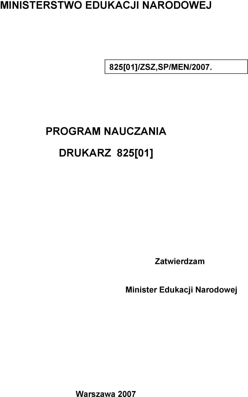 PROGRAM NAUCZANIA DRUKARZ 825[01]