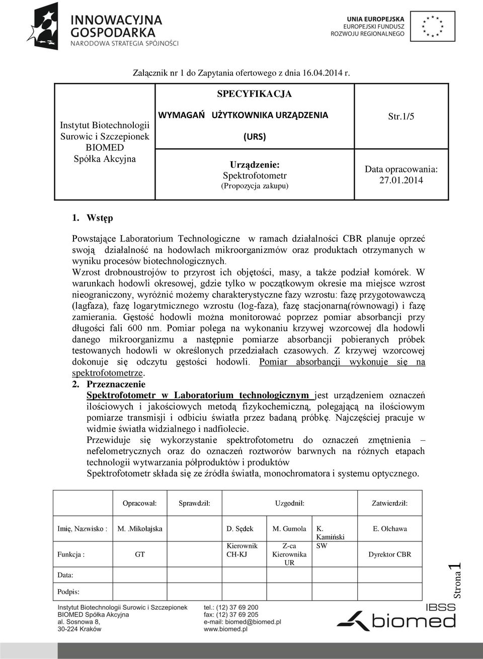 Wzrost drobnoustrojów to przyrost ich objętości, masy, a także podział komórek.