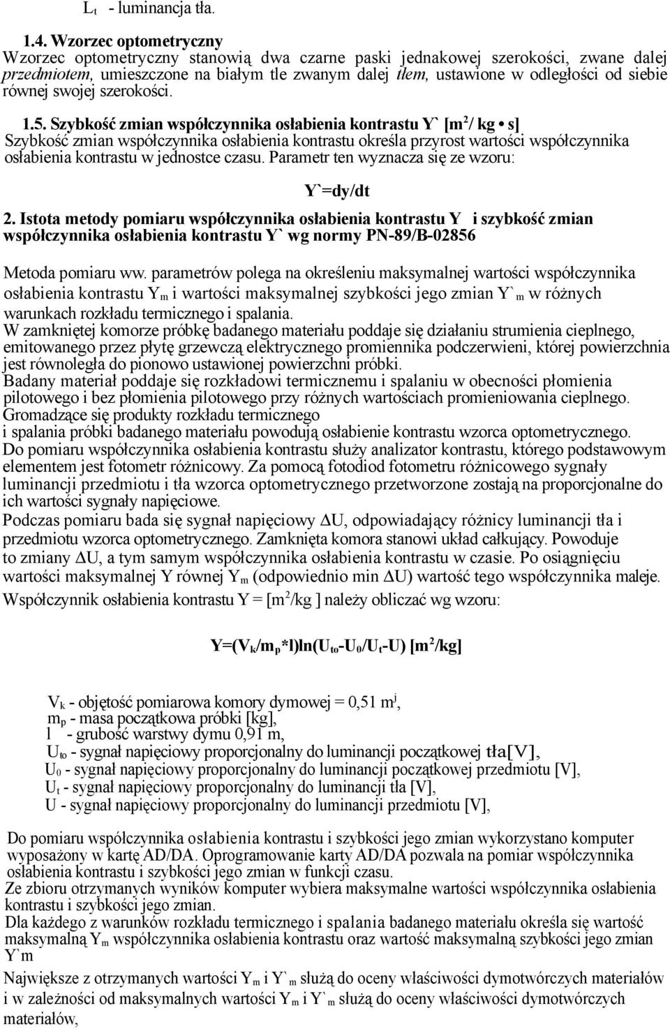 równej swojej szerokości. 1.5.