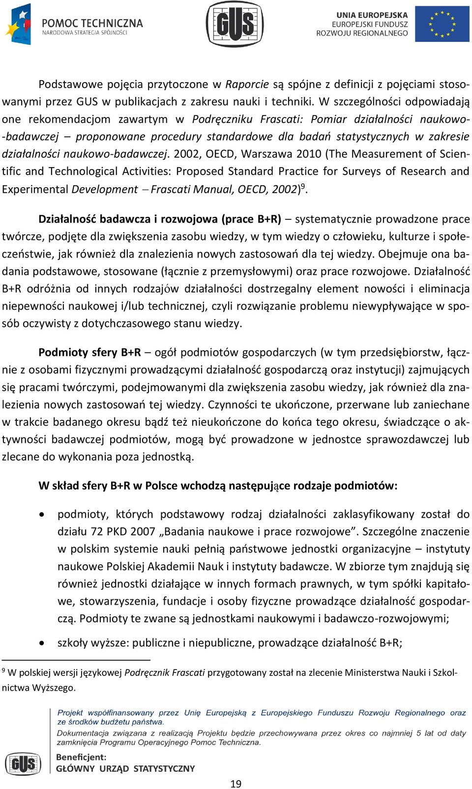 działalności naukowo-badawczej.