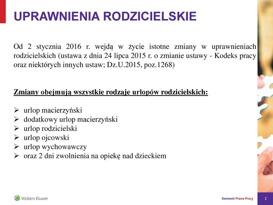 o zmianie ustawy - Kodeks pracy oraz niektórych innych ustaw; Dz.U.2015, poz.