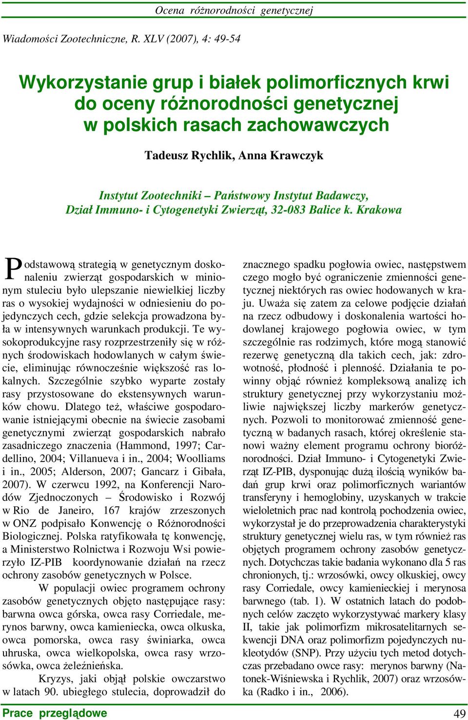 Instytut Badawczy, Dział Immuno- i Cytogenetyki Zwierząt, 32-083 Balice k.