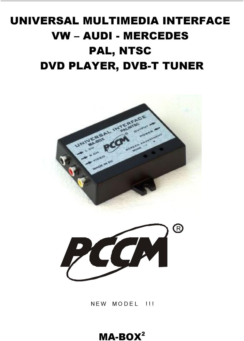PAL, NTSC DVD AYER, DVB-T