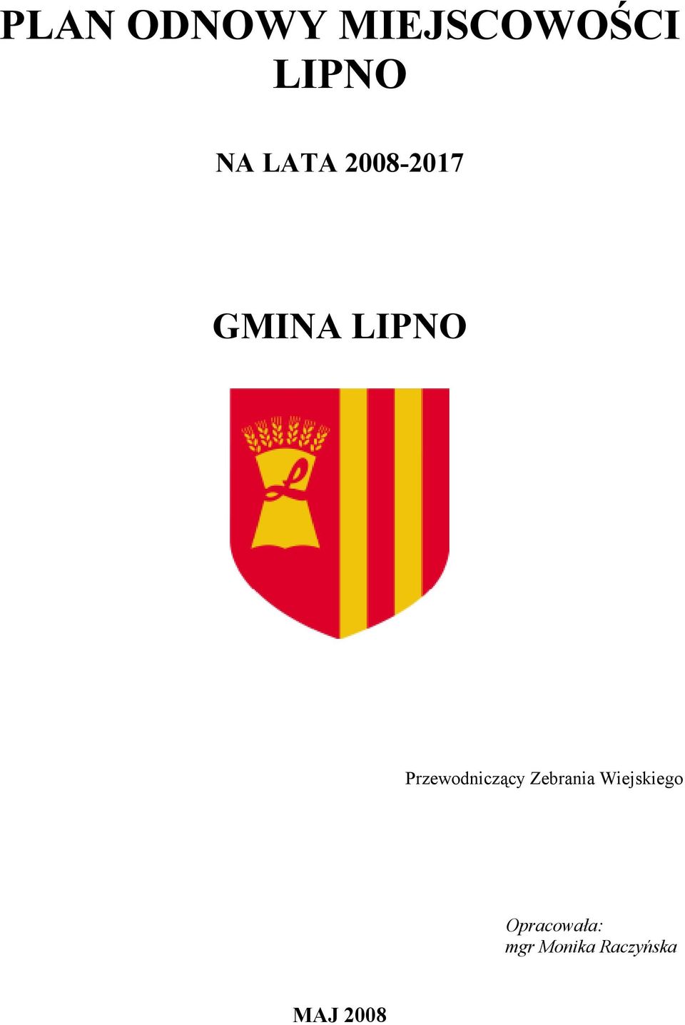 Przewodniczący Zebrania Wiejskiego