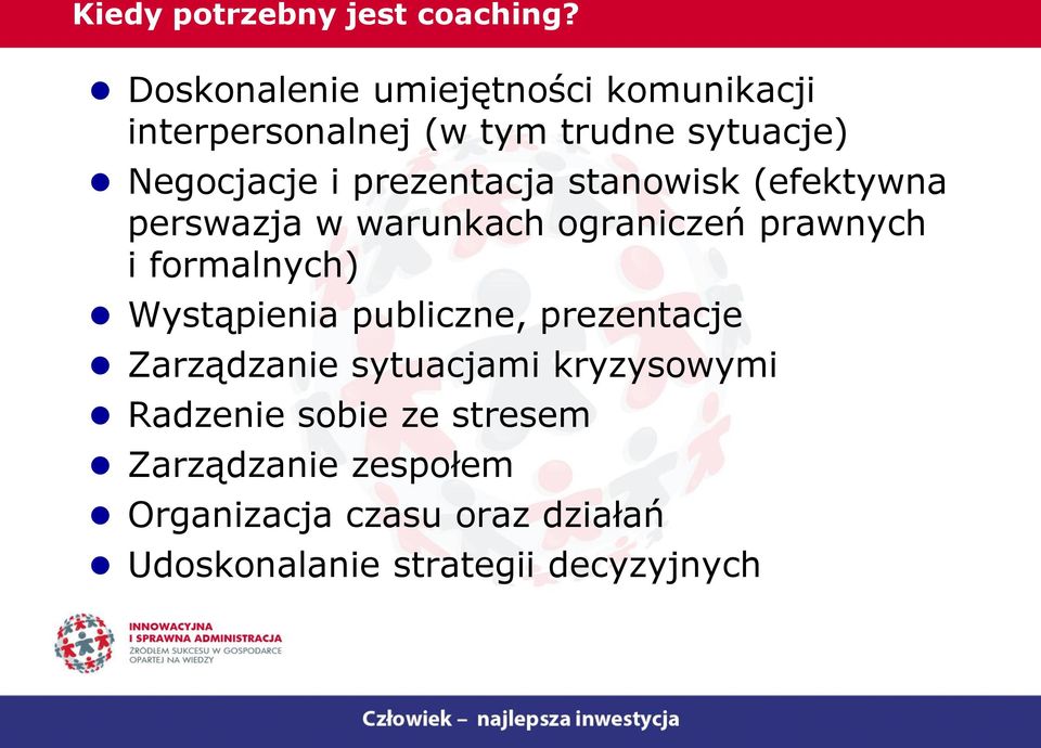 prezentacja stanowisk (efektywna perswazja w warunkach ograniczeń prawnych i formalnych)