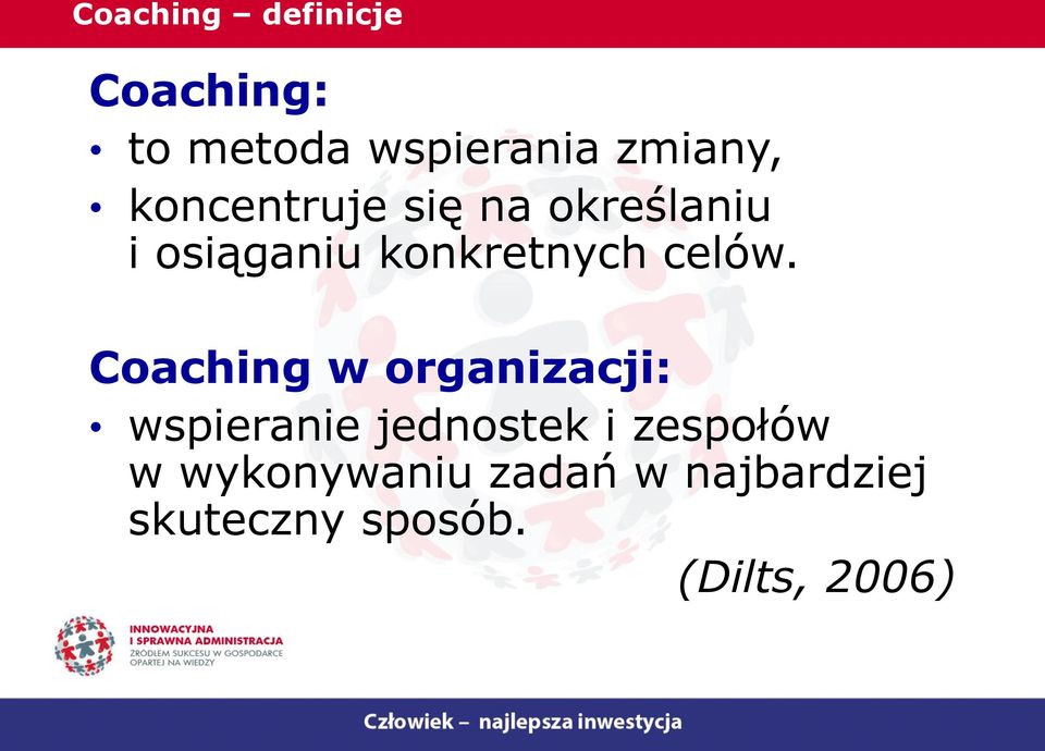 Coaching w organizacji: wspieranie jednostek i zespołów w