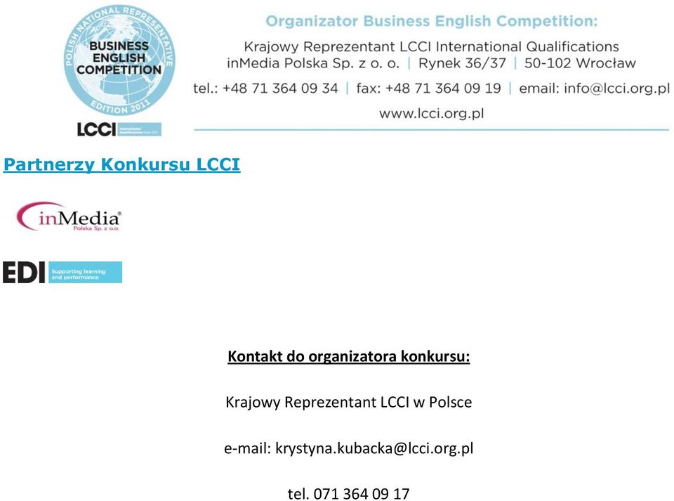 Reprezentant LCCI w Polsce e-mail: