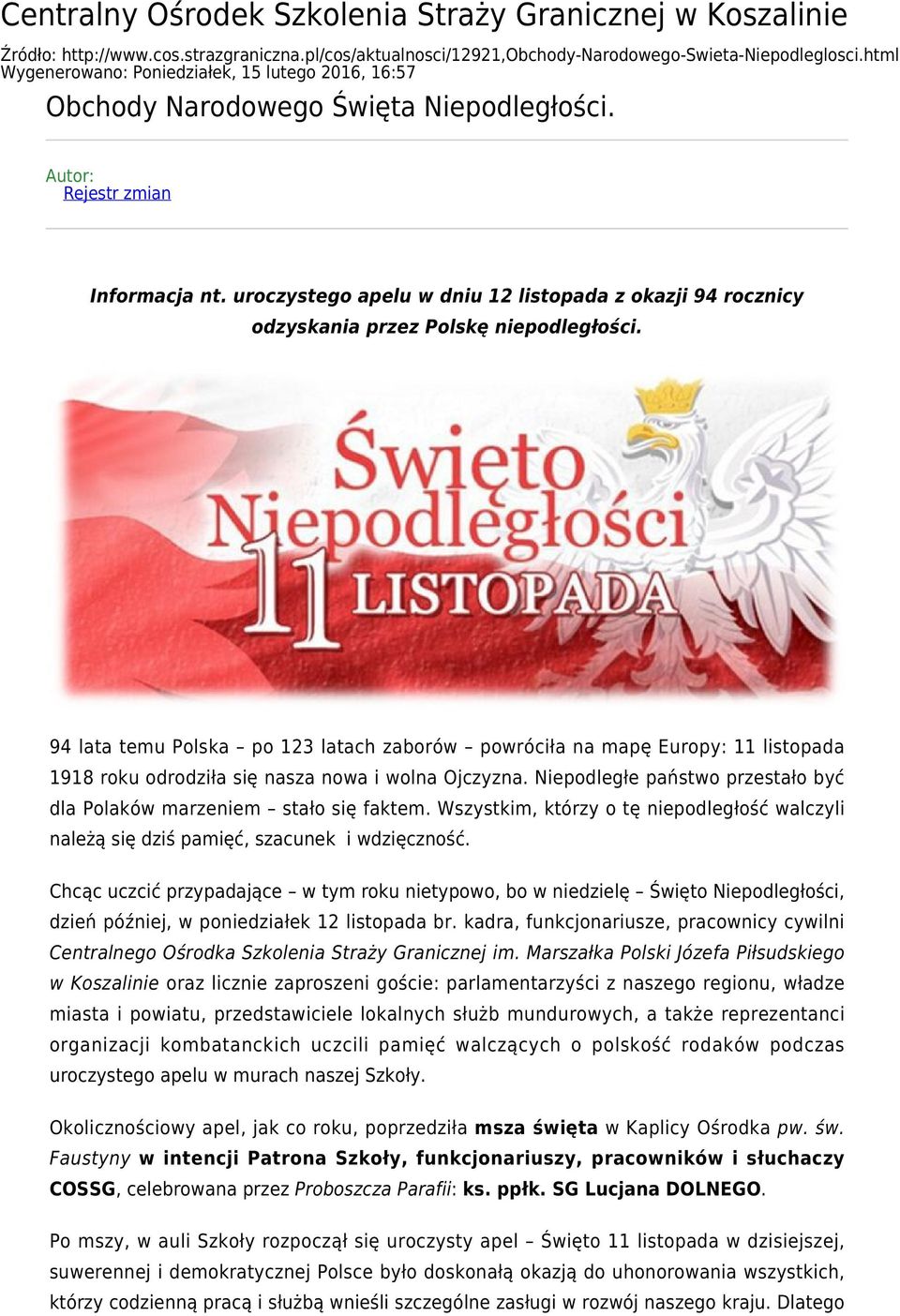 uroczystego apelu w dniu 12 listopada z okazji 94 rocznicy odzyskania przez Polskę niepodległości.