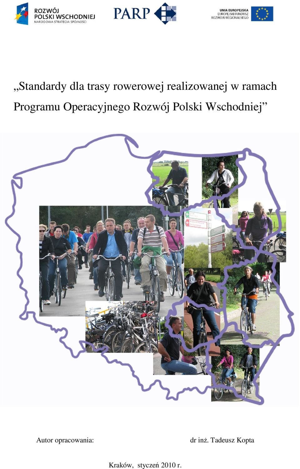 Operacyjnego Rozwój Polski Wschodniej
