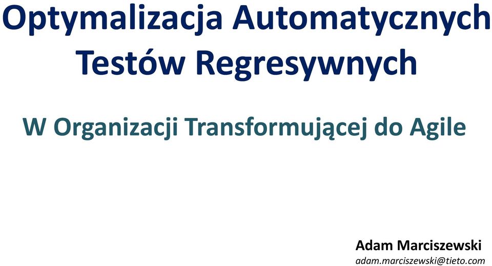 Transformującej do Agile Adam