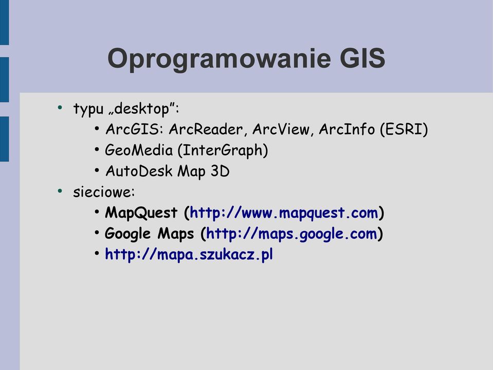 Map 3D sieciowe: MapQuest (http://www.mapquest.