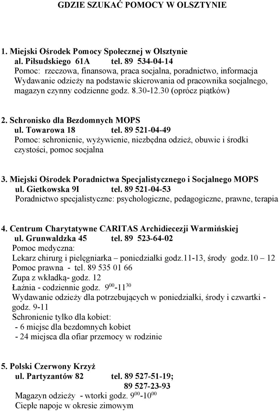 BEZDOMNI Gdzie szukać pomocy w Olsztynie i województwie warmińsko mazurskim  - PDF Free Download