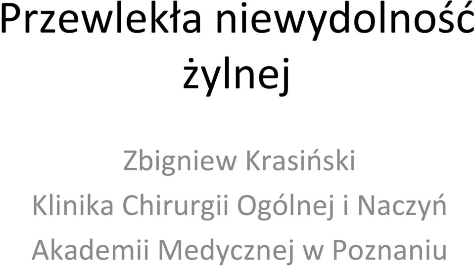 Klinika Chirurgii Ogólnej i