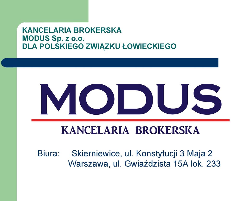 Biura: Skierniewice, ul.
