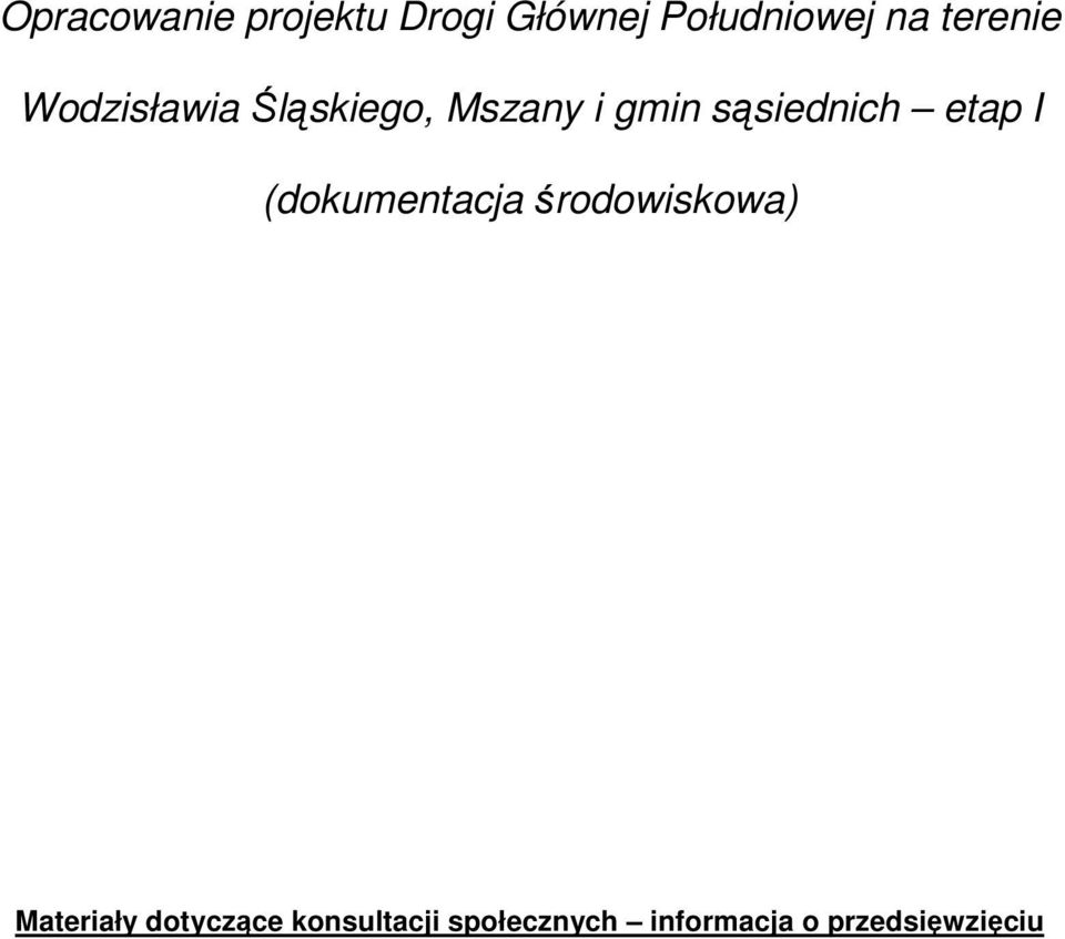 sąsiednich etap I (dokumentacja środowiskowa)