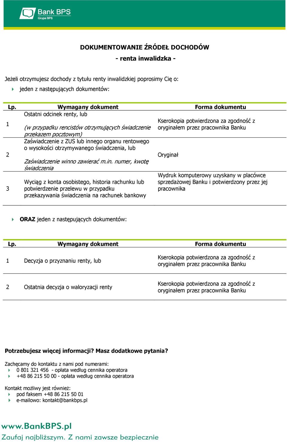 ego organu rentowego o wysokości otrzymywanego świadczenia, lub Zaświadczenie winn