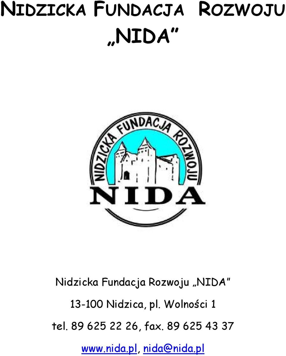 Nidzica, pl. Wolności 1 tel.