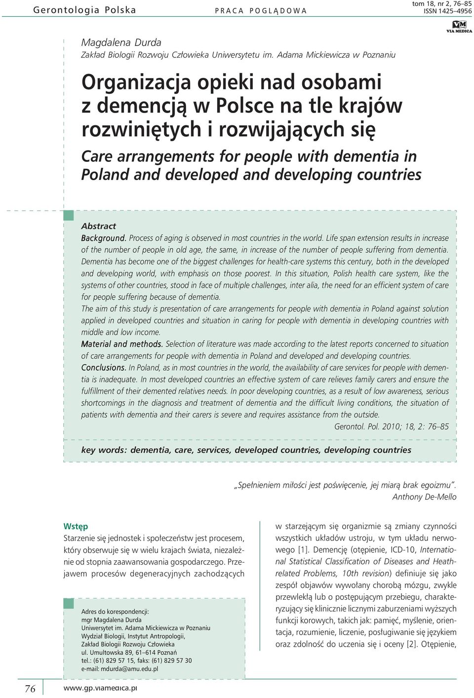 developing countries Abstract Background. Process of aging is observed in most countries in the world.