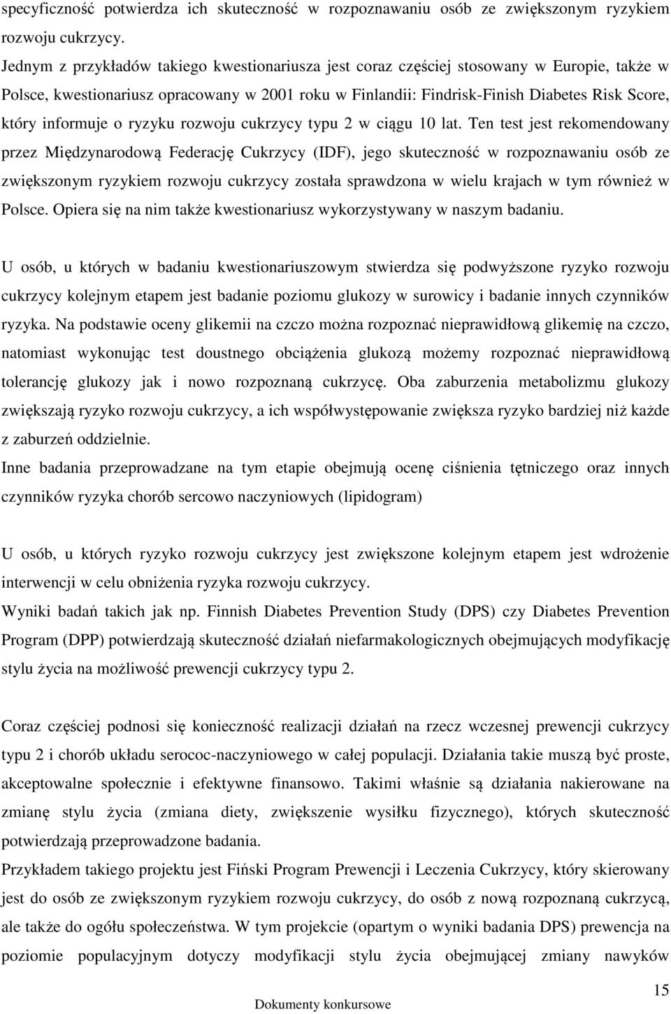 informuje o ryzyku rozwoju cukrzycy typu 2 w ciągu 10 lat.