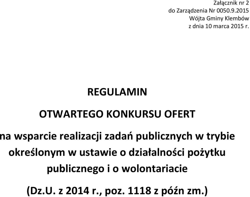 REGULAMIN OTWARTEGO KONKURSU OFERT na wsparcie realizacji zadań