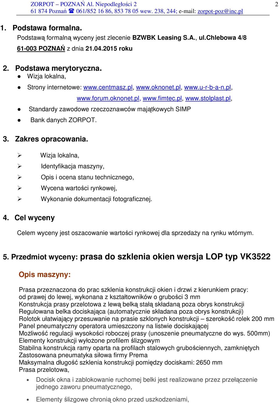 pl, Standardy zawodowe rzeczoznawców majątkowych SIMP Bank danych ZORPOT. 3. Zakres opracowania.