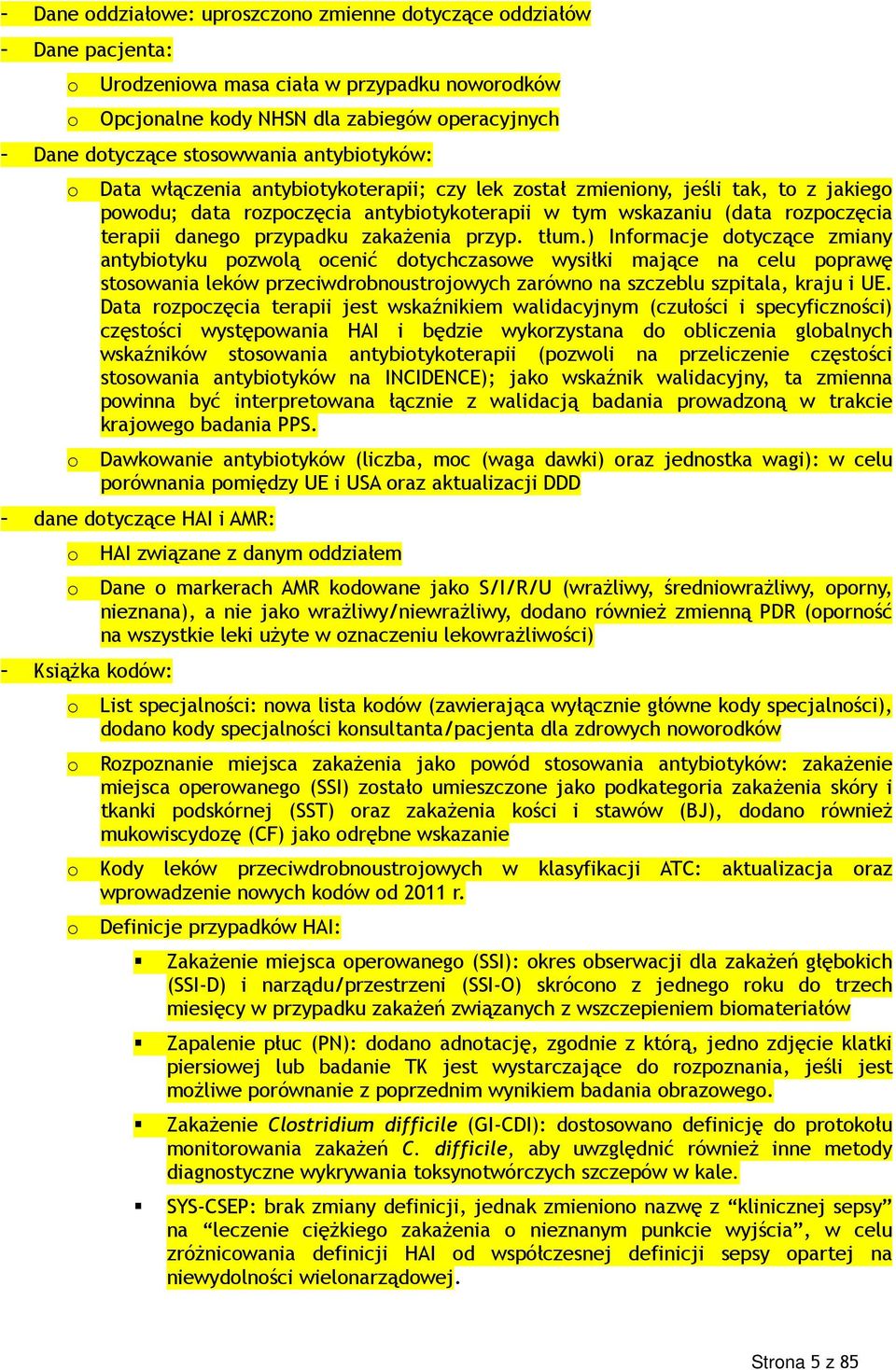 danego przypadku zakażenia przyp. tłum.