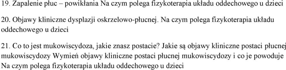 Co to jest mukowiscydoza, jakie znasz postacie?