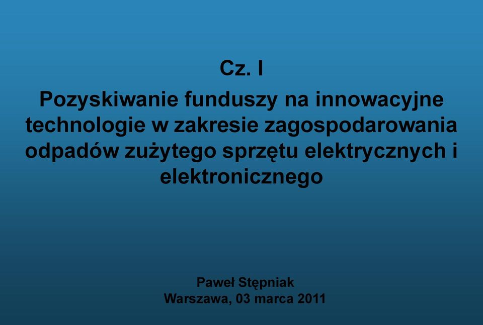 odpadów zużytego sprzętu elektrycznych i