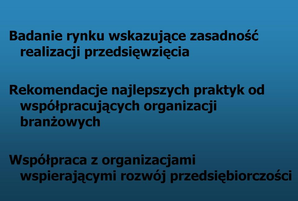 od współpracujących organizacji branżowych