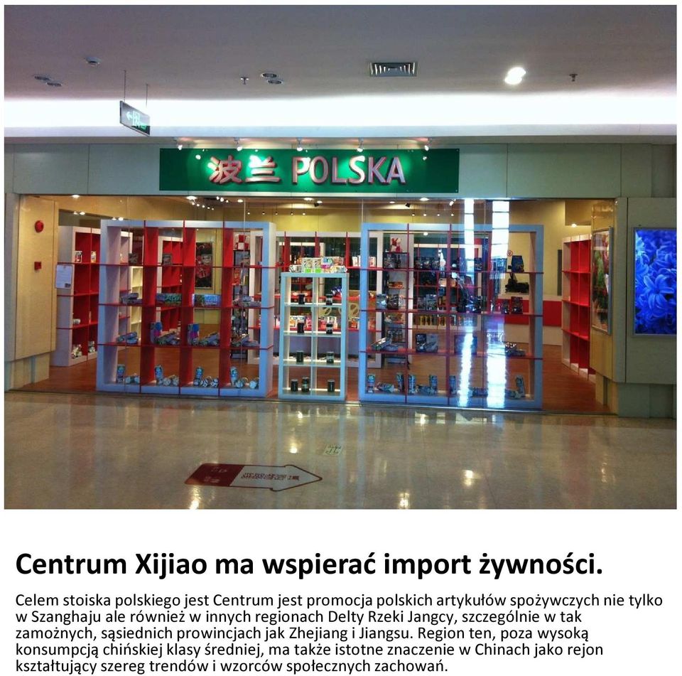 również w innych regionach Delty Rzeki Jangcy, szczególnie w tak zamożnych, sąsiednich prowincjach jak