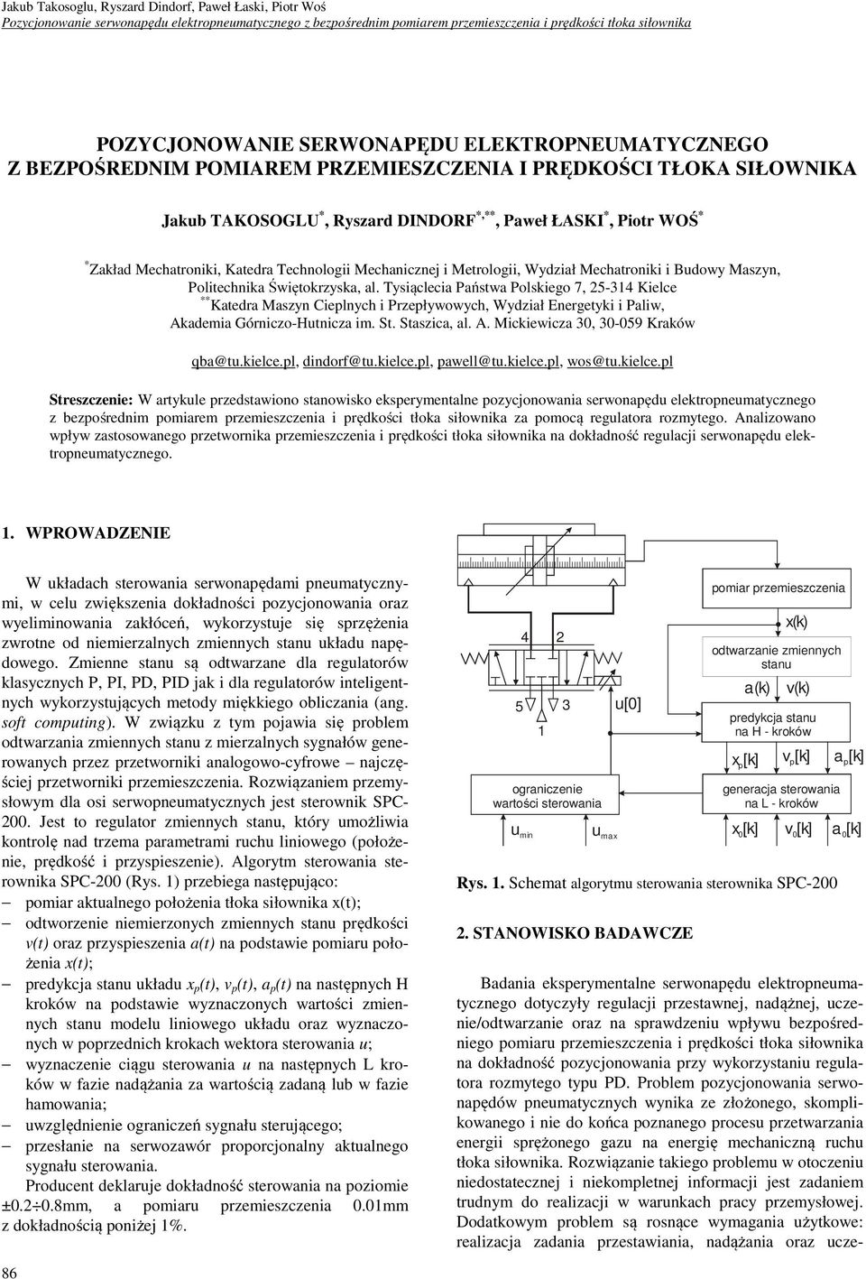 Katedra Technologii Mechanicznej i Metrologii, Wydział Mechatroniki i Budowy Maszyn, Politechnika Świętokrzyska, al.