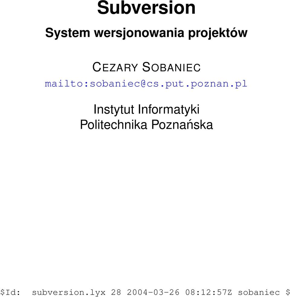 mailto:sobaniec@cs.put.poznan.