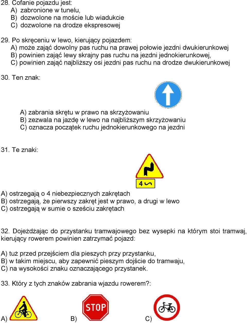 najbliższy osi jezdni pas ruchu na drodze dwukierunkowej 30.