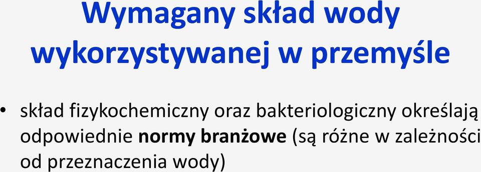 bakteriologiczny określają odpowiednie