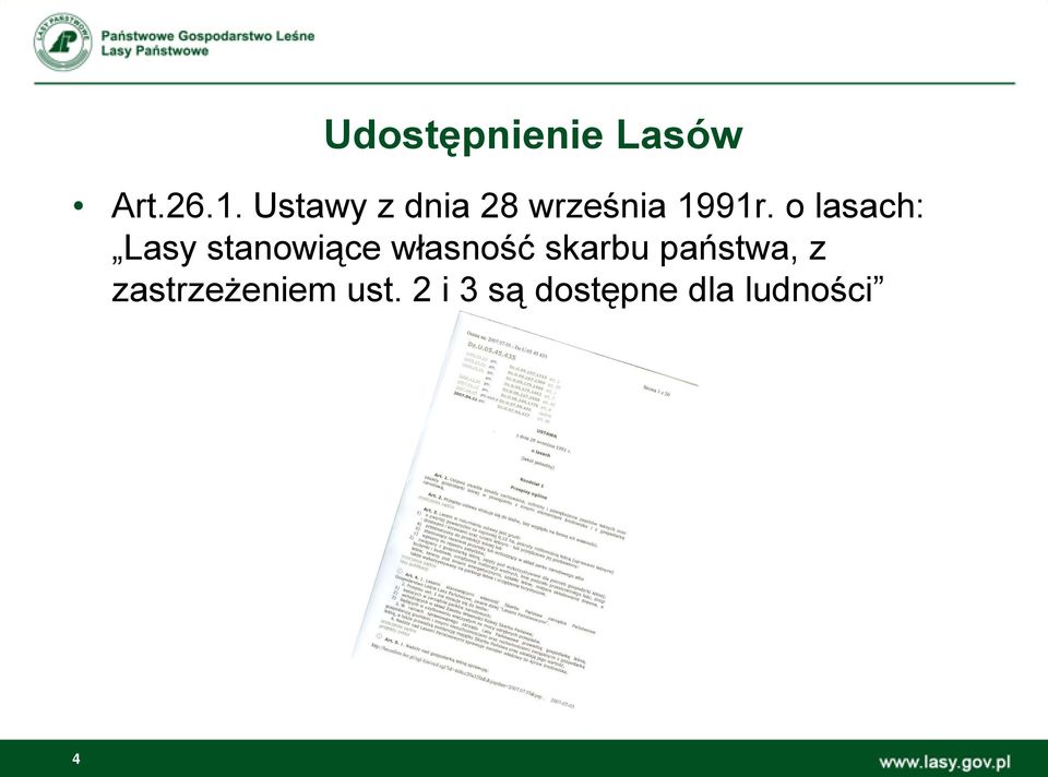 o lasach: Lasy stanowiące własność skarbu