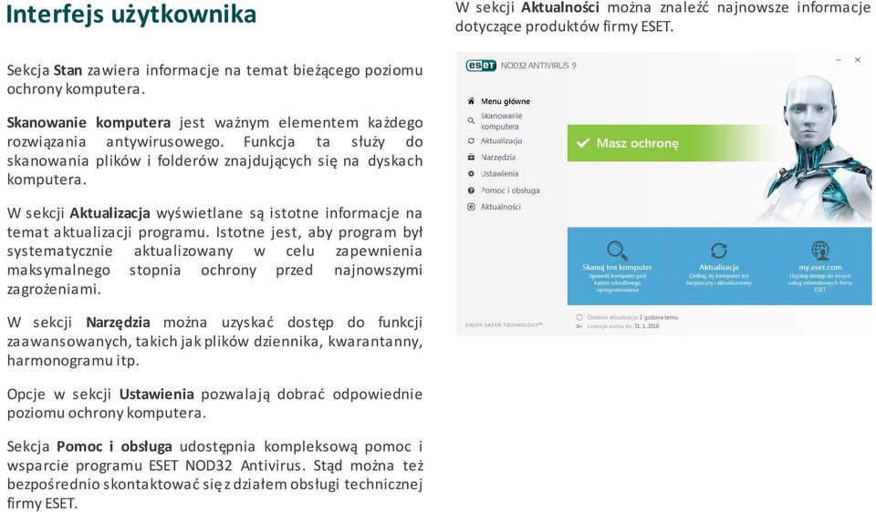 W sekcji Aktualizacja wyświetlane są istotne informacje na temat aktualizacji programu.