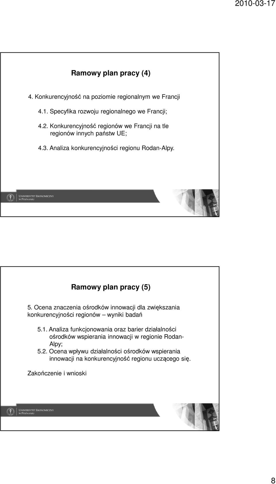 Ocena znaczenia ośrodków innowacji dla zwiększania konkurencyjności regionów wyniki badań 5.1.