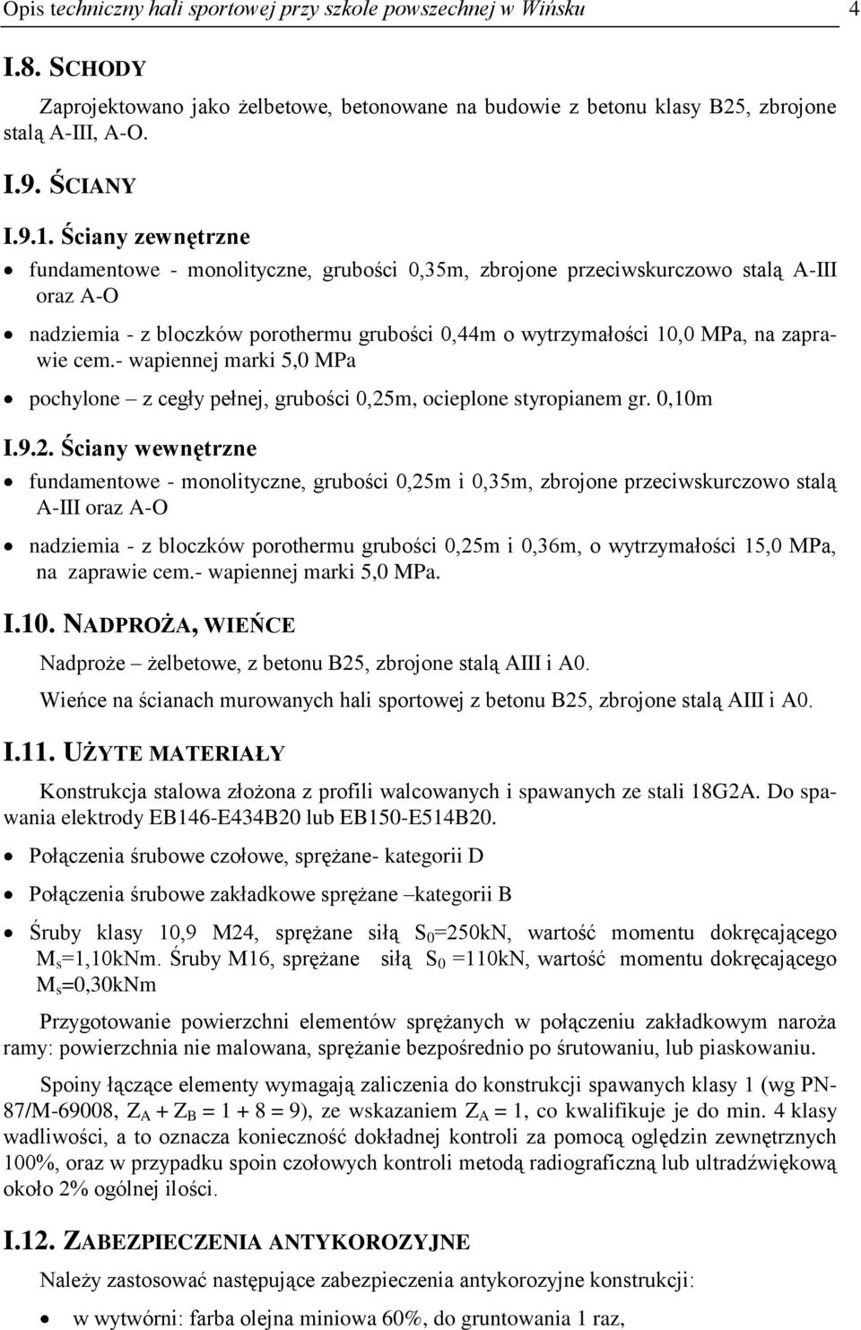 cem.- wapiennej marki 5,0 MPa pochylone z cegły pełnej, grubości 0,25