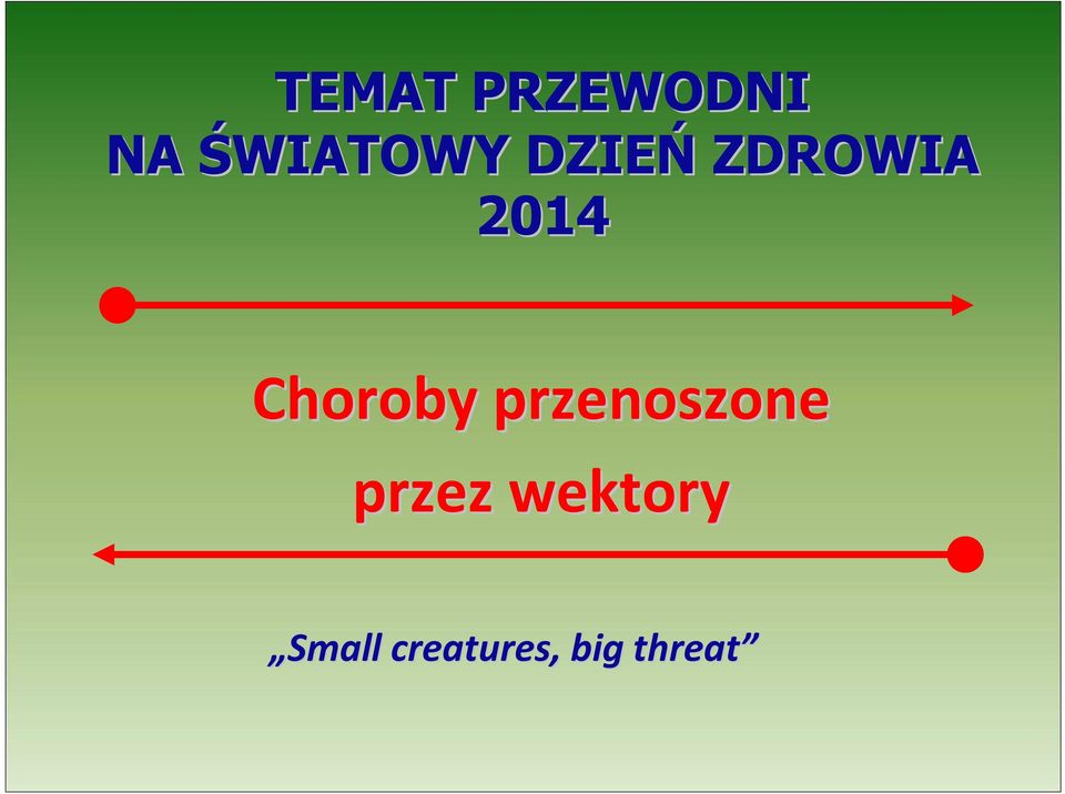 przenoszone przez wektory