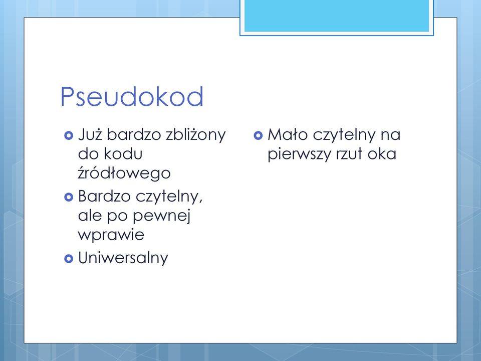 ale po pewnej wprawie Uniwersalny