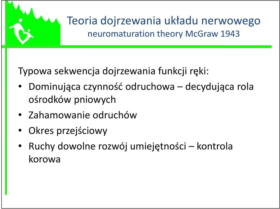 czynność odruchowa decydująca rola ośrodków pniowych Zahamowanie