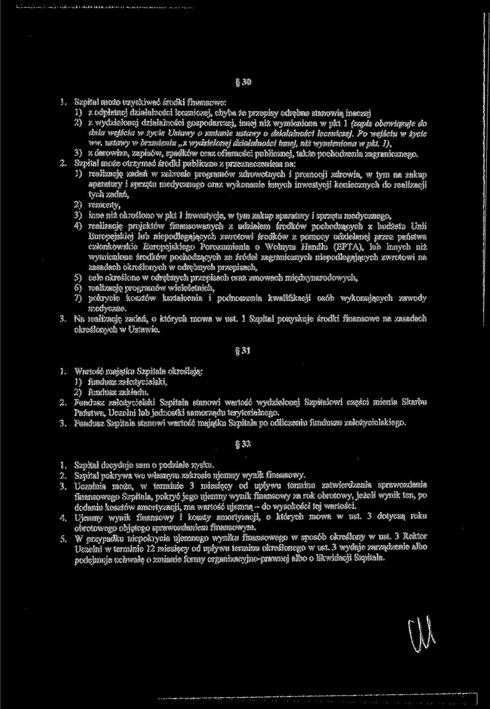 1), 3) z darowizn, zapisów, spadków oraz ofiarności publicznej, także pochodzenia zagranicznego. 2.