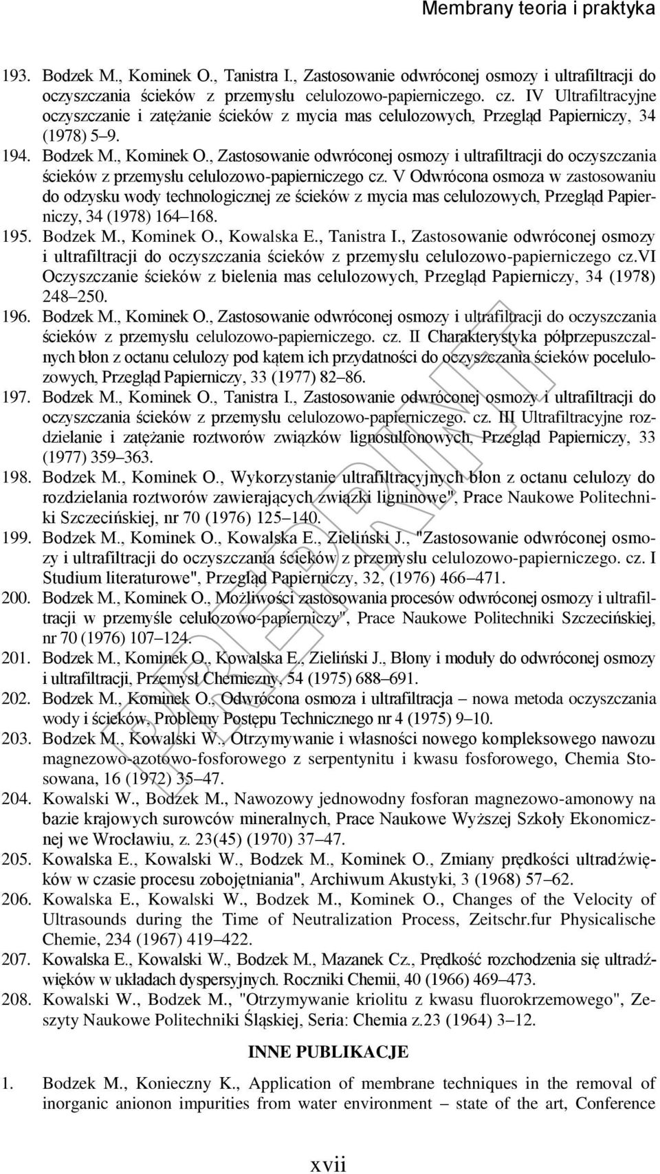 , Zastosowanie odwróconej osmozy i ultrafiltracji do oczyszczania ścieków z przemysłu celulozowo-papierniczego cz.