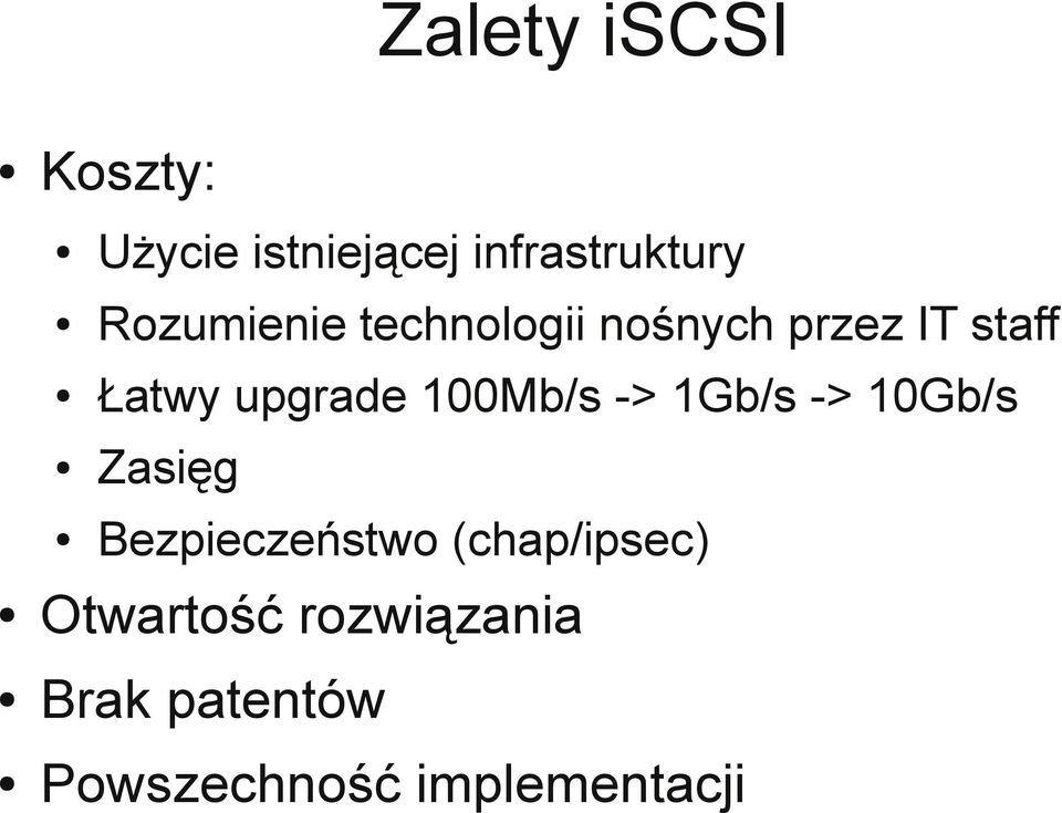100Mb/s -> 1Gb/s -> 10Gb/s Zasięg Bezpieczeństwo