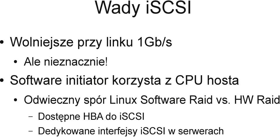 Software initiator korzysta z CPU hosta Odwieczny