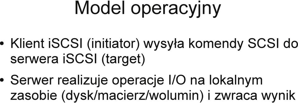 (target) Serwer realizuje operacje I/O na
