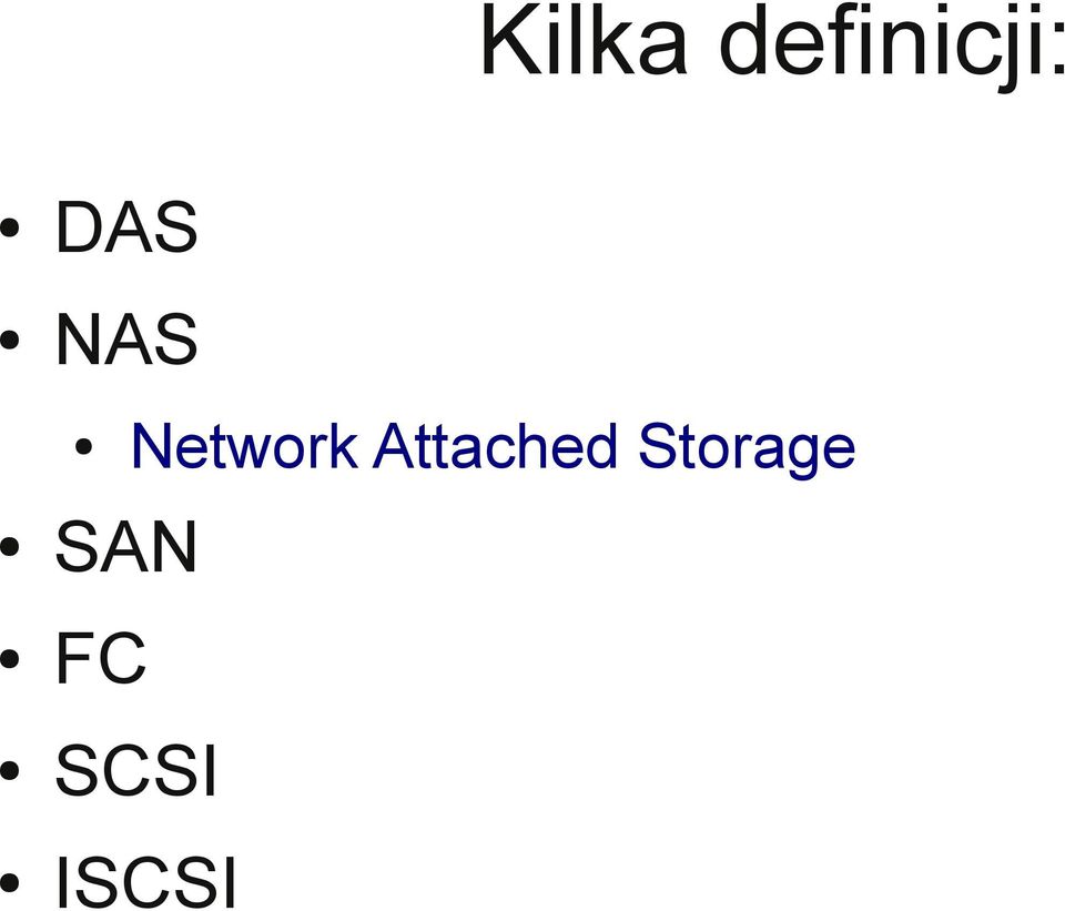 Attached Storage