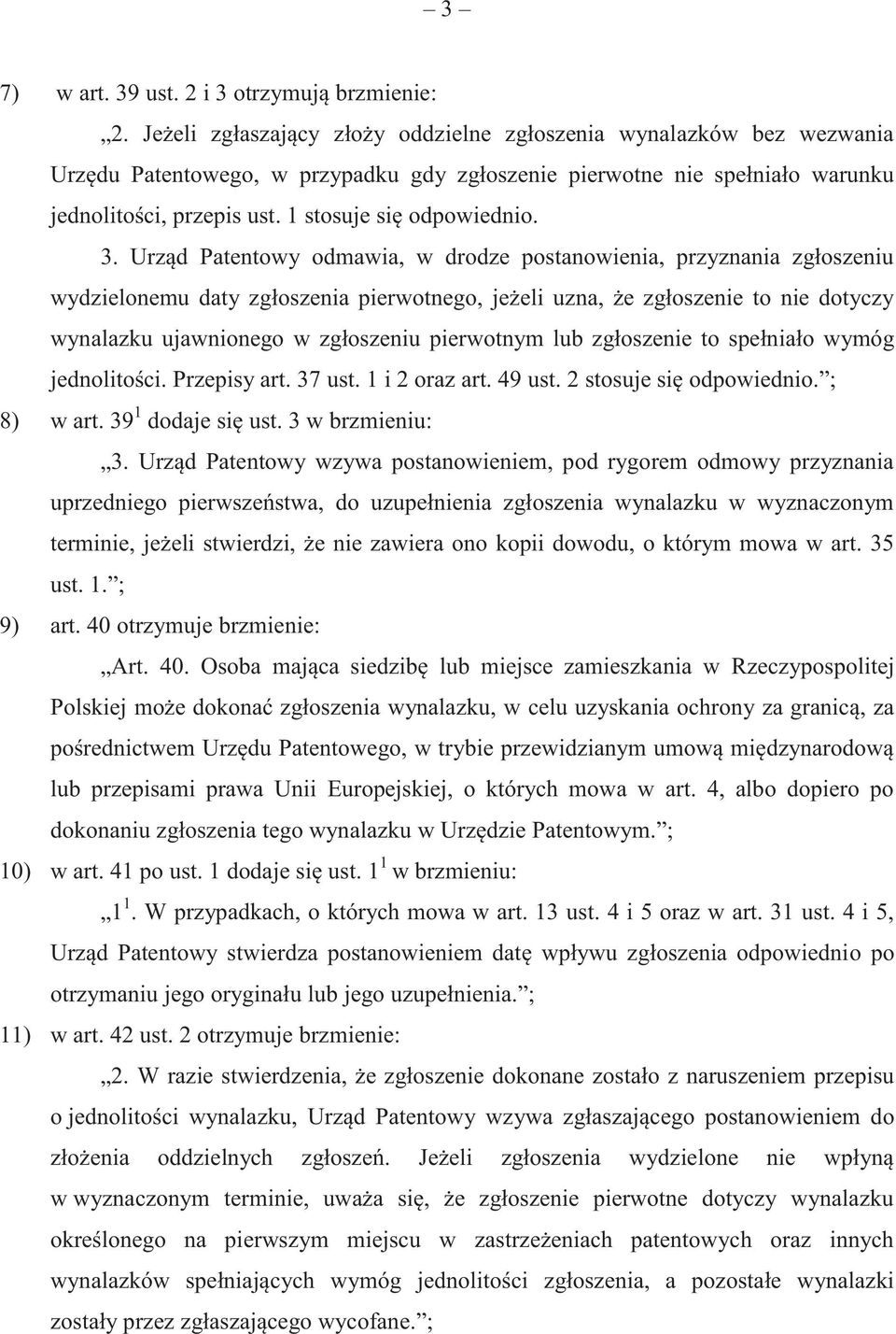 1 stosuje się odpowiednio. 3.