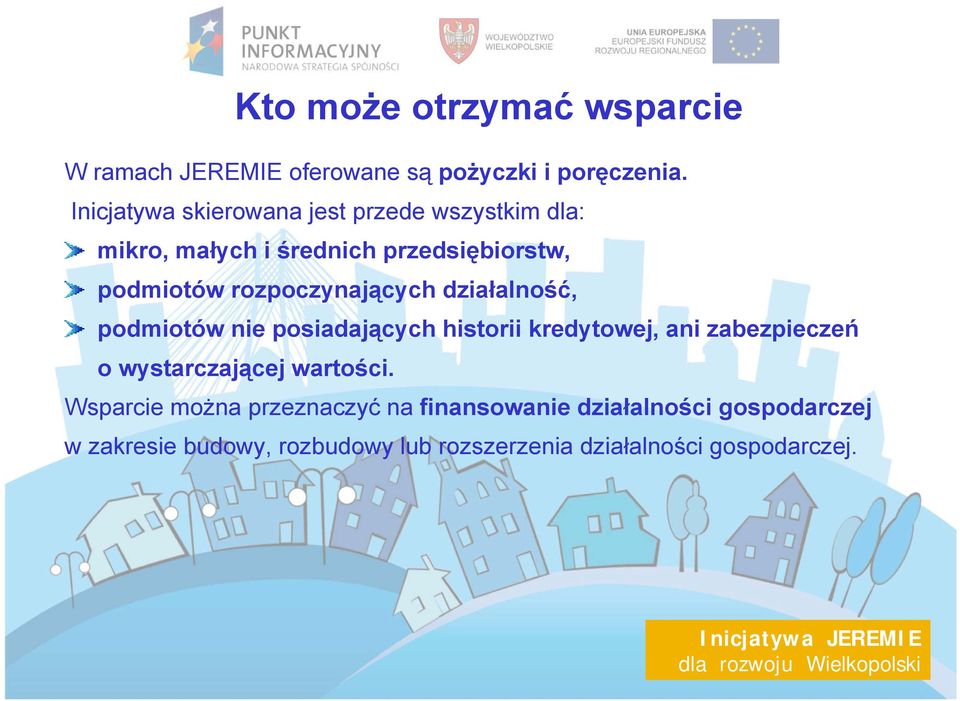 działalność, podmiotów nie posiadających historii kredytowej, ani zabezpieczeń o wystarczającej wartości.