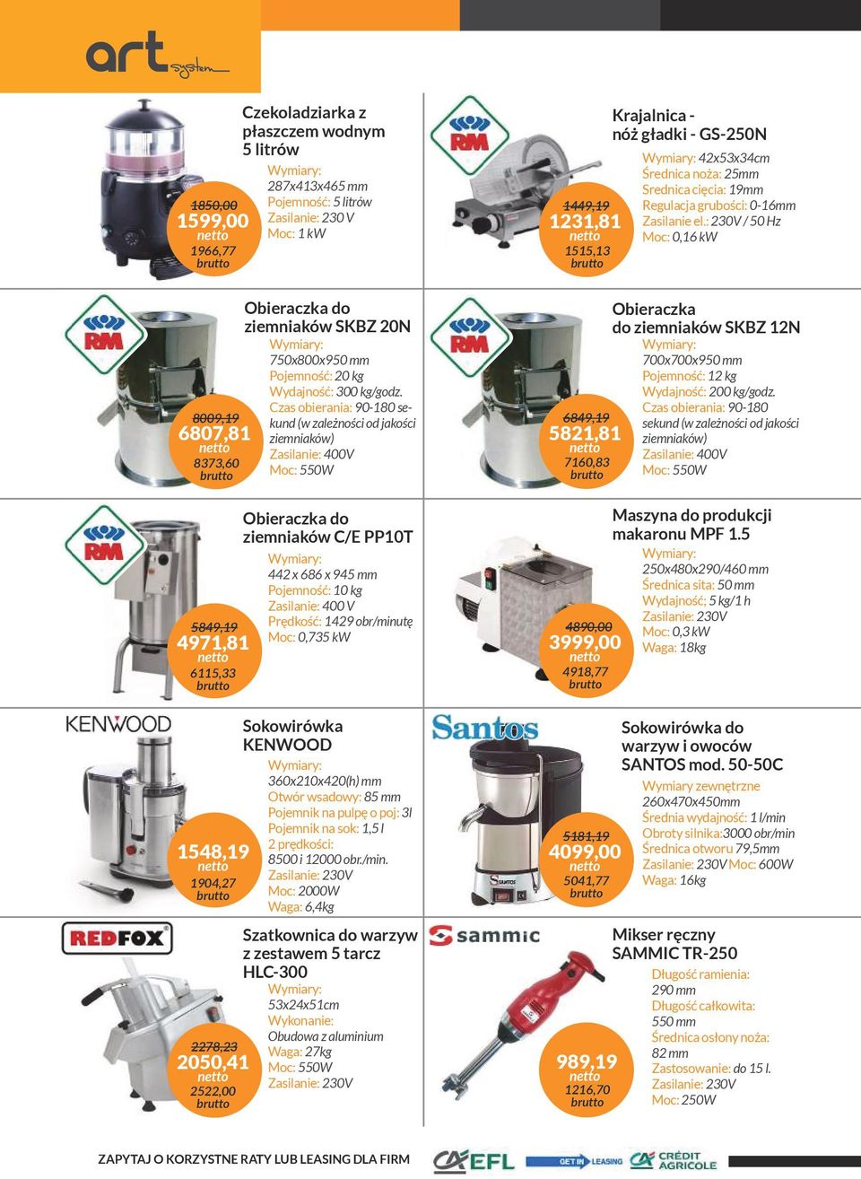 Czas obierania: 90-180 sekund (w zależności od jakości ziemniaków) Zasilanie: 400V Moc: 550W Obieraczka do ziemniaków C/E PP10T 442 x 686 x 945 mm Pojemność: 10 kg Zasilanie: 400 V Prędkość: 1429